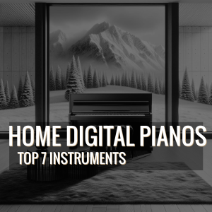 BEST HOME DIGITAL PIANO LIST AND PICKS